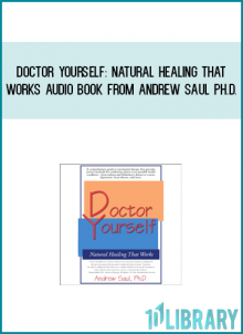 Doctor Yourself Natural Healing That Works Audio Book from Andrew Saul Ph.D. at Midlibrary.com