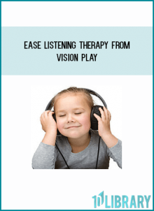 EASe Listening Therapy from Vision Play AT Midlibrary.com