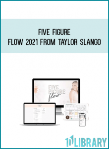 Five Figure Flow 2021 from Taylor Slango at Midlibrary.com
