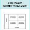George Pransky - Investment vs Involvement at Tenlibrary.com