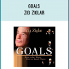 In Goals, Zig Ziglar guides you through a clear, beautifully organized 