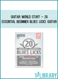 Guitar World Staff – 20 Essential Beginner Blues Licks Guitar at Midlibrary.com