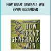 Throughout history great generals have done what their enemies have least expected. Instead of direct, predictable attack, they have deceived, encircled, outflanked, out-thought, and triumphed over often superior armies commanded by conventional thinkers.