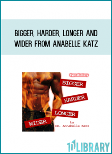 Hypnofantasy - Bigger, Harder, Longer and Wider from Anabelle Katz at Midlibrary.com