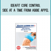IDEAFit Core Control-Side at a Time from Abbie Appel at Midlibrary.com