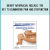 IDEAFit Myofascial Release The Key to Eliminating Pain and Dysfunction at Midlibrary.com