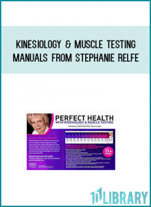 Kinesiology & Muscle Testing Manuals from Stephanie Relfe at Midlibrary.com