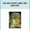 Krav Maga Defense against knife from KAPAP at Midlibrary.com