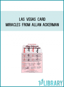 Las Vegas Card Miracles from Allan Ackerman at Midlibrary.com