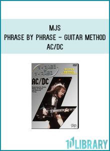 MJS - Phrase By Phrase - Guitar Method - AC DC at Midlibrary.com