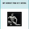 MP3 Workout from Vic’s Natural at Midlibrary.com