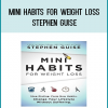 Say goodbye to calorie counting, restrictive food bans, or other forced behaviors. In Mini Habits for Weight Loss, you will learn how to lose weight naturally, in the precise way your body and brain are meant to change.