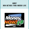 Money Now Methods from Andrew lock at Midlibrary.com