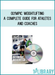 Olympic Weightlifting - A Complete Guide for Athletes And Coaches at Midlibrary.com