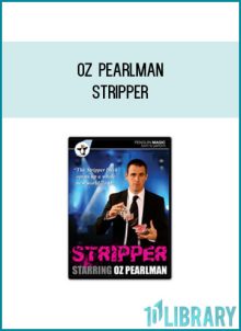 Oz Pearlman - Stripper at Midlibrary.com