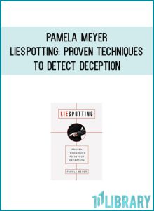Pamela Meyer - Liespotting Proven Techniques to Detect Deception at Midlibrary.com