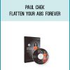 Paul Chek - Flatten Your Abs Forever at Midlibrary.com