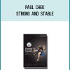 Paul Chek - Strong And Stable at Midlibrary.com