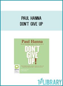 Paul Hanna - Don't Give Up at Midlibrary.com