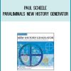 Paul Scheele - Paraliminals New History Generator at Midlibrary.com