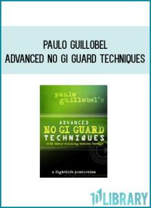 Paulo Guillobel - Advanced No Gi Guard Techniques at Midlibrary.com