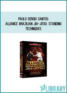 Paulo Sergio Santos - Alliance Brazilian Jiu-jitsu Standing Techniques at Midlibrary.com