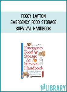 Peggy Layton - Emergency Food Storage & Survival Handbook at Midlibrary.com