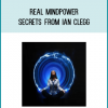 Real Mindpower Secrets from Ian Clegg. at Midlibrary.com