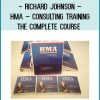 Richard Johnson – HMA – Consulting Training – The COMPLETE Course at Tenlibrary.com
