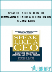 During her 20 years in broadcasting, award-winning news anchor Suzanne Bates conducted more than 10,000 interviews, during which she witnessed business leaders, politicians, and celebrities at their best and worst. Now a top CEO communication coach, Bates is renowned for her uncanny ability to transform even the shyest oratorical mouse into a public-speaking lion. In Speak Like a CEO, Bates: