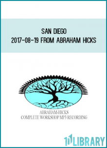 San Diego 2017-08-19 from Abraham Hicks at Midlibrary.com
