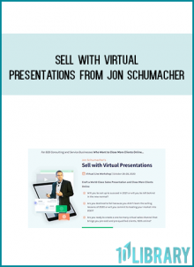 Sell with Virtual Presentations from Jon Schumacher at midlibrary