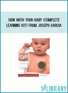 Sign with your baby (Complete Learning Kit) from Joseph Garcia at Midlibrary.com