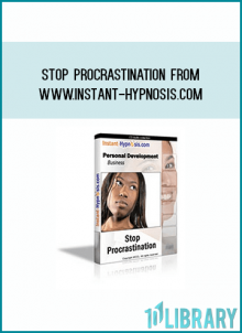 Stop Procrastination from www.instant-hypnosis.com at Midlibrary.com