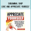 This program is, of course, intended to get you to love and appreciate yourself. It is important that we have a good sense of self love and appreciation, so that we stay emotionally healhy. If you love and appreciate yourself, you are much less likely to feel the need for someone else to love you to feel complete, and you''re also much less likely to let yourself be treated poorly or taken advantage of. It is a great way to improve your emotional health when your self esteem and sense of self value is low, in addition to the programs specifically designed to deal with those issues.