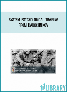 System Psychological Training by Kadochnikov at Midlibrary.com