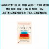 Taking Control of Your Weight Your Mood and Your Long Term Health from Justin Sonnenburg & Erica Sonnenburg at Midlibrary.com