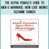 The Alpha Female's Guide to Men and Marriage helps women who have a strong and domineering personality how to create and maintain lasting love. America is in love with strong and powerful women. They're assertive, razor sharp, and fully in control. Their success in the marketplace is undeniable, a downright boon to society. But what happens when the alpha woman gets married? 