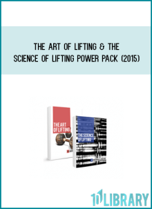 The Art of Lifting & The Science of Lifting Power Pack (2015)
