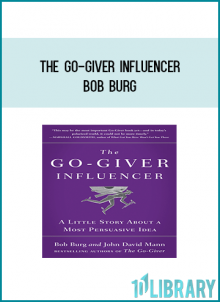 From the best-selling authors of The Go-Giver, Go-Givers Sell More, and The Go-Giver Leader comes another compelling parable about the paradox of getting ahead by placing other people's interests first.