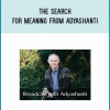 The Search for Meaning from Adyashanti at Midlibrary.com