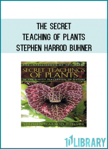 Reveals the use of direct perception in understanding Nature, medicinal plants, and the healing of human disease