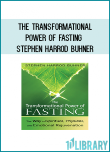 Fasting practices to reconnect with the sacred, regain a sense of your life’s purpose, and heal physically and emotionally...