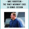 The Yancy Mcknight Eads 3.0 Bonus Session - Mike Robertson