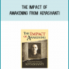 The impact of Awakening from Adyashanti at Midlibrary.com
