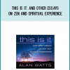 This Is It And Other Essays on Zen and Spiritual Experience from Alan Watts & Sean Runnette at Midlibrary.com
