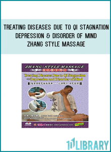 Treating Diseases Due to Qi Stagnation - Depression and Disorder of Mind ( Zhang-Style Massage) : (1 DVD 53 minutes, All region, Subtitles: Chinese, English) Stagnation of vital energy results from the internal injury of the seven emotions, and disharmony of liver and spleen, etc. It can be the solicitation of many other syndromes. This film explains and shows how to use massage to depression and introduced can produce desirable effect. Handy and practical, it???s ideal for daily exercise for health care at home and adjunctive therapy for other treatments.