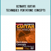 Ultimate Guitar Techniques - Pentatonic Concepts from Alex Machacek atMidlibrary.com