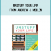 Unstuff Your Life! from Andrew J. Mellen at Midlibrary.com