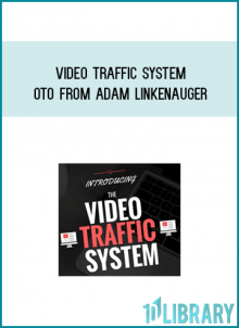 Video Traffic System & OTO from Adam Linkenauger at Midlibrary.com